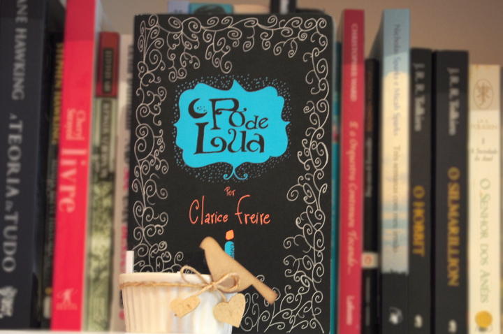 Resenha: Pó de Lua - Clarice Freire