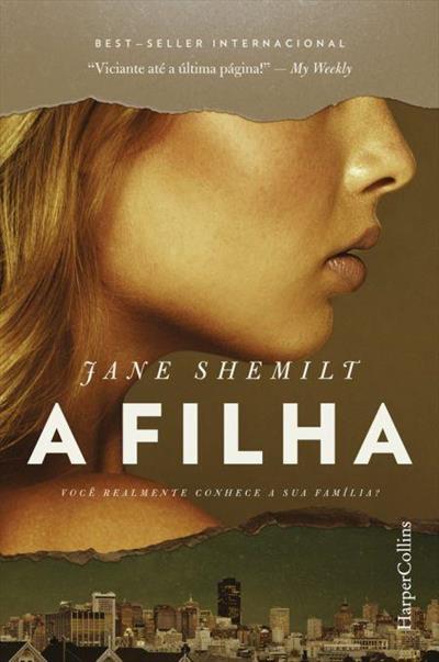 Resenha: A Filha - Jane Shemilt