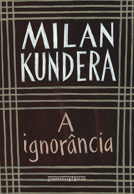 Resenha: A Ignorância - Milan Kundera