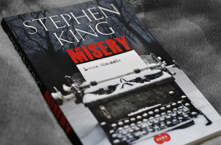 Resenha: Misery - Louca Obsessão Stephen King
