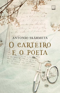 Resenha: O Carteiro e o Poeta - Antonio Skármeta