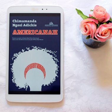 Resenha: Americanah – Chimamanda Ngozi Adichie