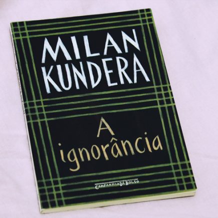 Resenha: A Ignorância – Milan Kundera