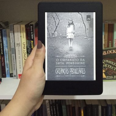 Resenha: O Orfanato da Srta. Peregrine Para Crianças Peculiares - Ransom Riggs
