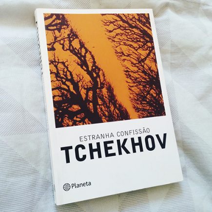 Resenha: Estranha Confissão – Anton Tchekhov