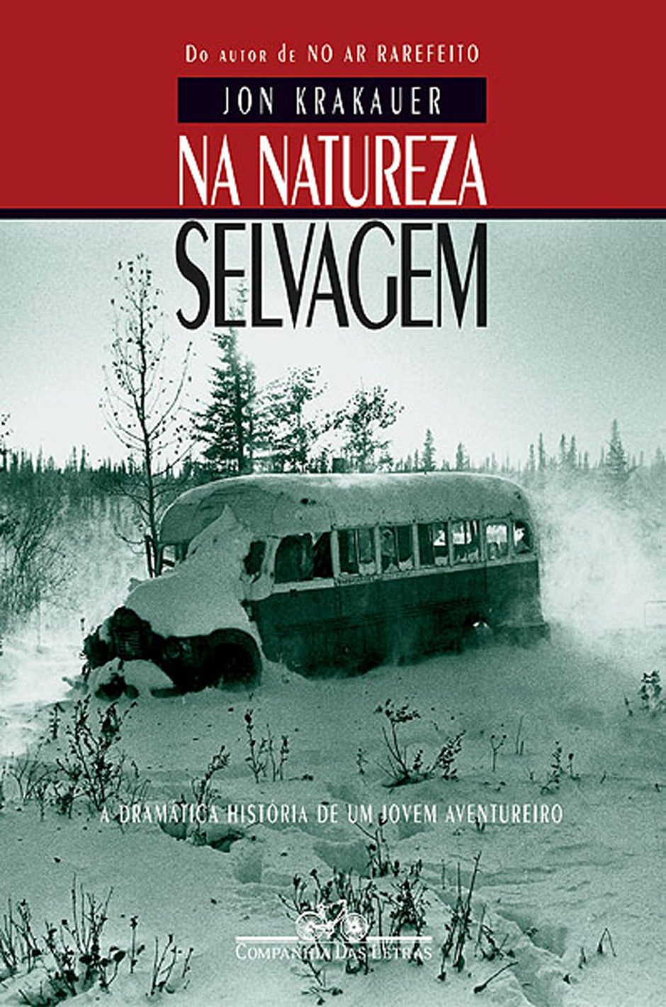 Resenha: Na Natureza Selvagem - Jon Krakauer
