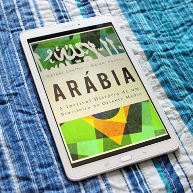 Resenha: Arábia - A Incrível História de um Brasileiro no Oriente Médio - Rafael Coelho e Raiam Santos