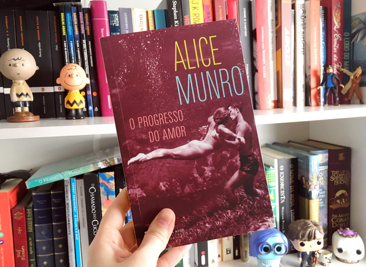 Resenha: O Progresso do Amor - Alice Munro