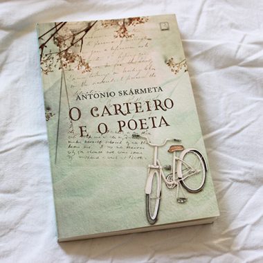 Resenha: O Carteiro e o Poeta - Antonio Skármeta