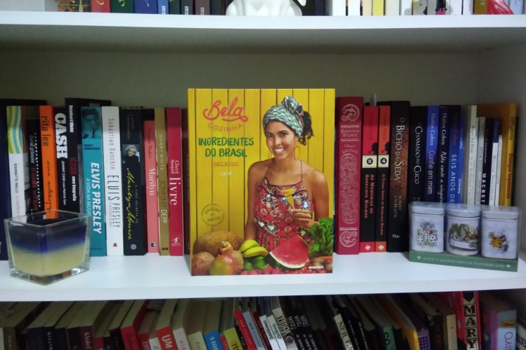 Resenha: Bela Cozinha – Ingredientes do Brasil - Bela Gil
