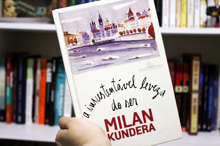 Resenha: A Insustentável Leveza do Ser - Milan Kundera