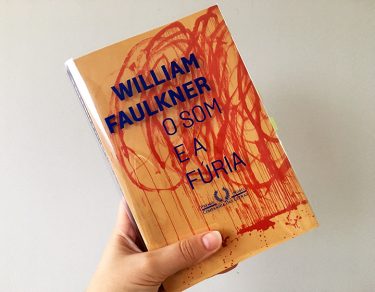 Resenha: O Som e a Fúria - William Faulkner