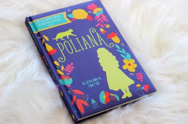 Resenha: Pollyanna - Eleanor H. Porter