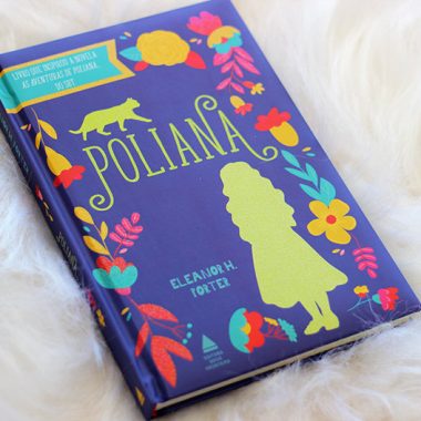 Resenha: Pollyanna - Eleanor H. Porter