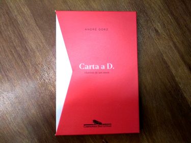 Resenha: Carta a D. - André Gorz