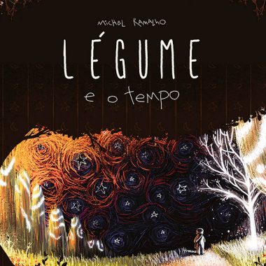Resenha: Légume e o Tempo - Michel Ramalho