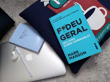Resenha: F*deu Geral - Mark Manson