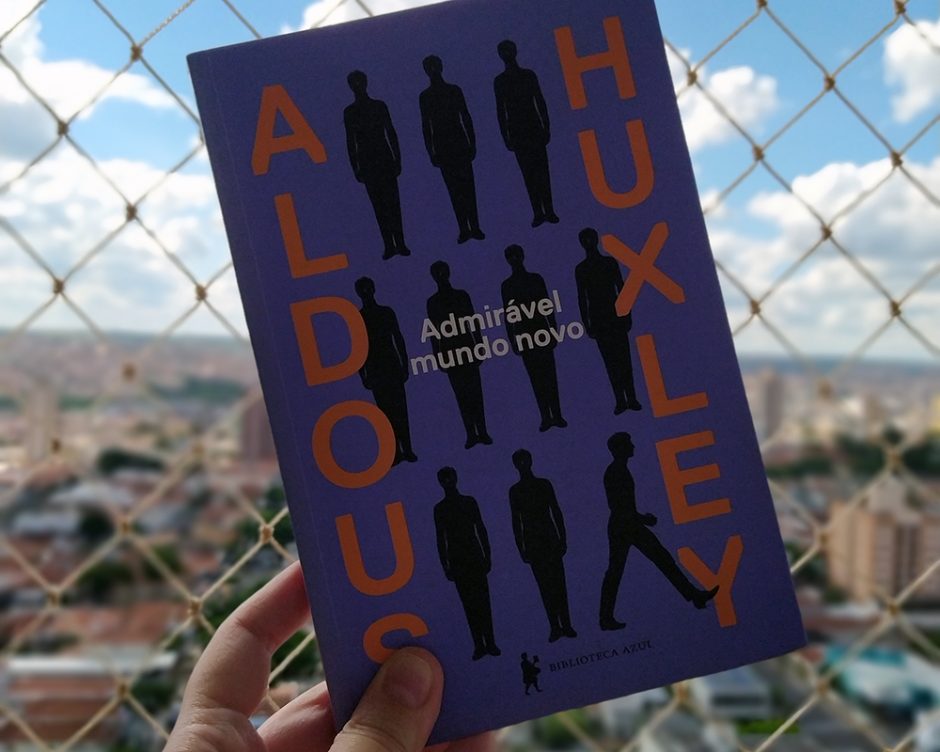 Resenha: Admirável Mundo Novo - Aldous Huxley