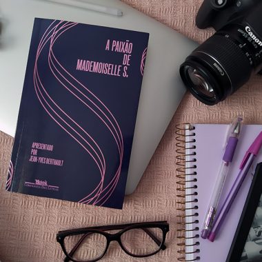 Resenha: A Paixão de Mademoiselle S. - Jean-Yves Berthault