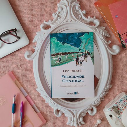 Resenha: Felicidade Conjugal – Lev Tolstói