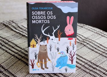 Resenha: Sobre os Ossos dos Mortos - Olga Tokarczuk