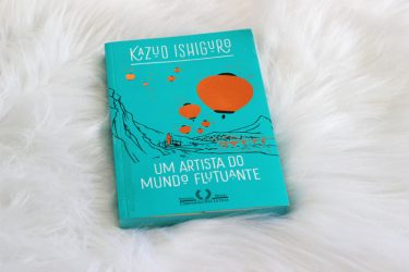 Resenha: Um Artista do Mundo Flutuante - Kazuo Ishiguro