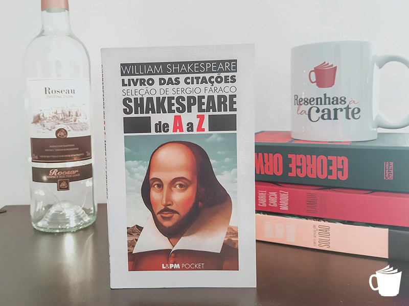 45 frases das obras de William Shakespeare para se inspirar (Parte I)