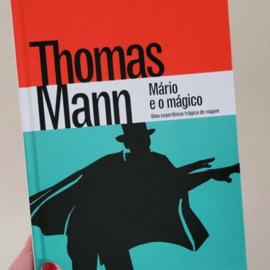 Resenha: Mário e o Mágico - Thomas Mann