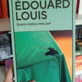 Resenha: Quem Matou meu Pai - Édouard Louis